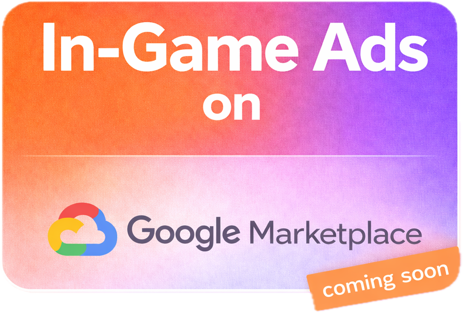In-Game Ads on Google Marketplace